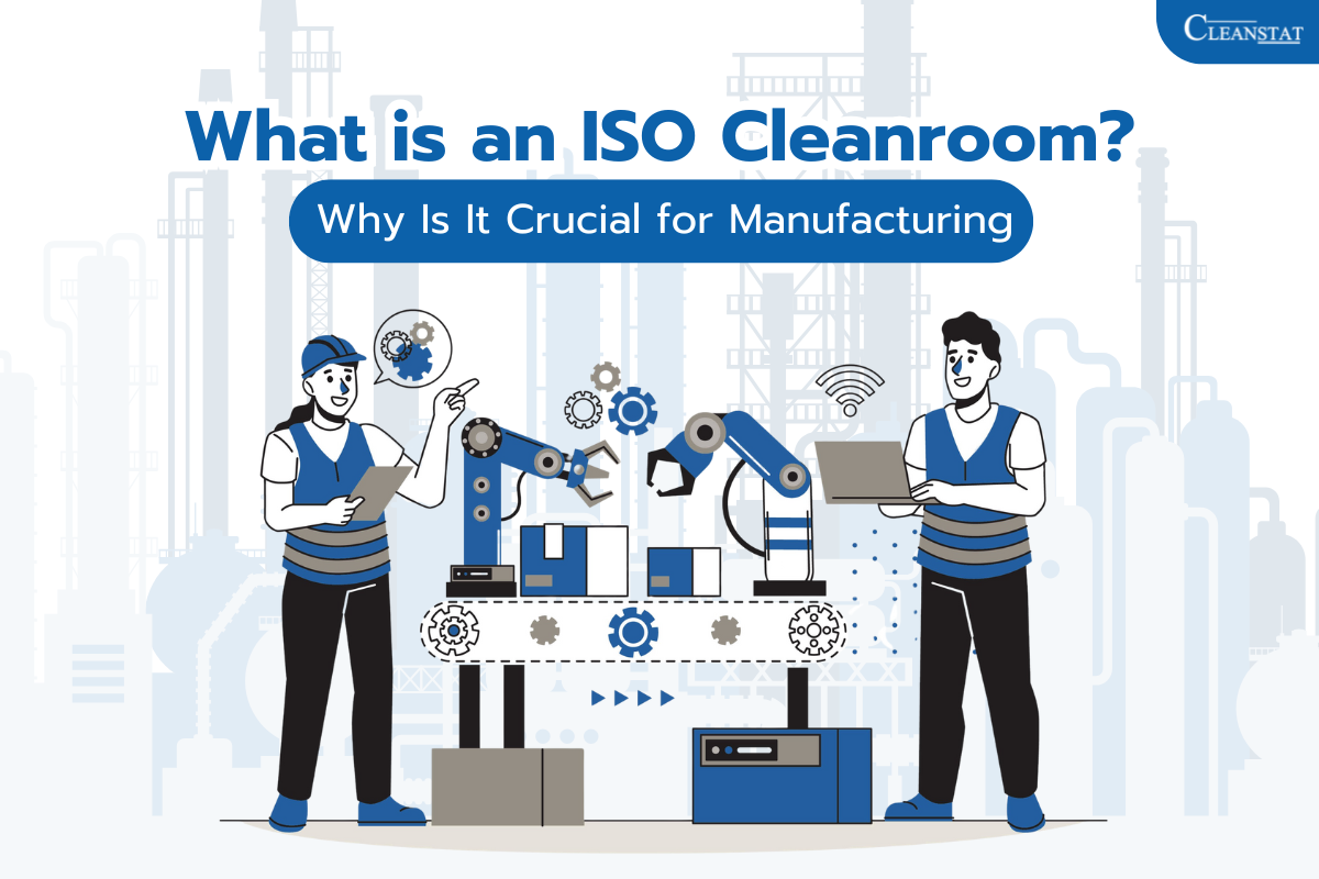 What is an ISO Cleanroom