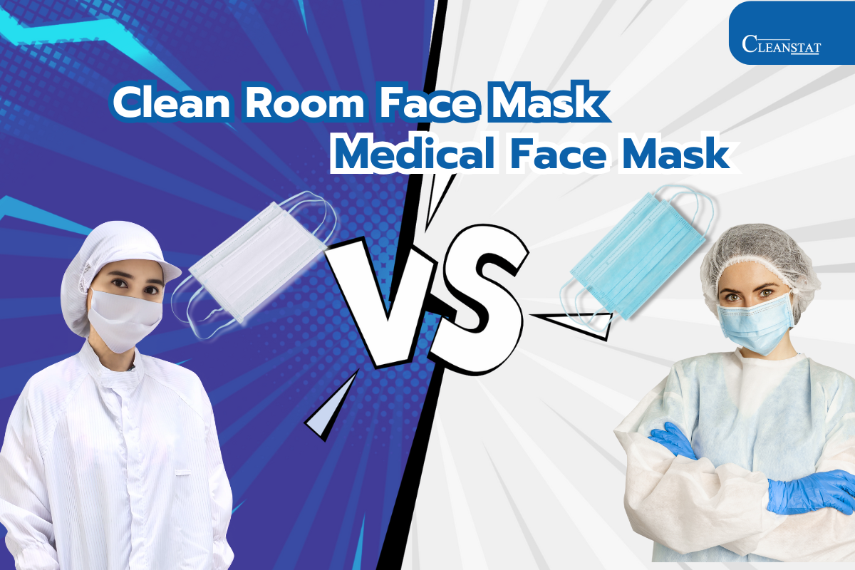 Clean Room Face Masks vs Medical Face Masks